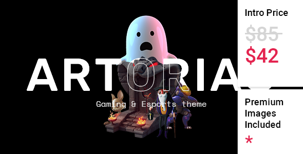 Artorias - Gaming and Esports Theme