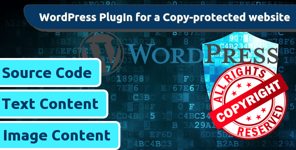 CopyProof WordPress Website : Only PlugIn activation is enough to make whole website copy-proof