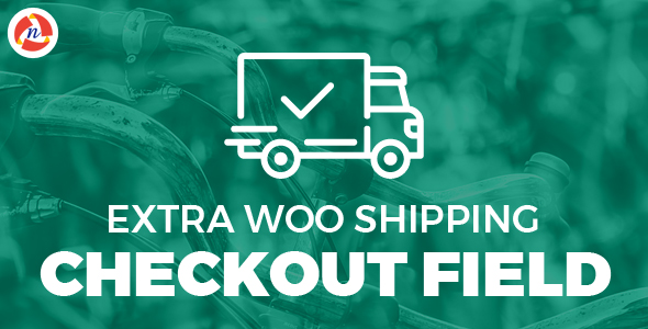 Extra Woo Shipping Checkout Field