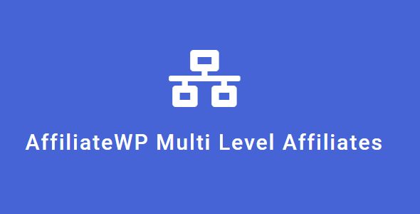 AffiliateWP - Multi Level Affiliates