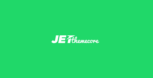 Jet Theme Core
