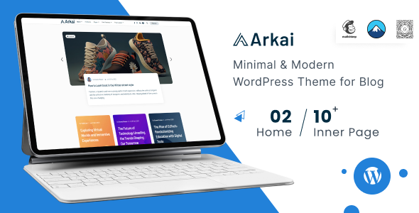 Arkai - Modern & Multipurpose WordPress Blog Theme