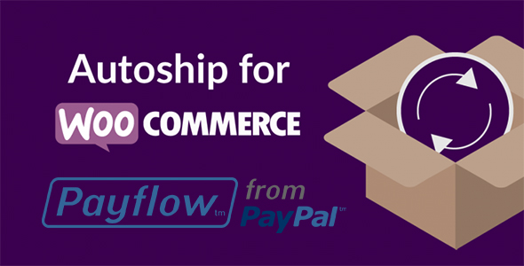 WC Autoship Payflow Payments