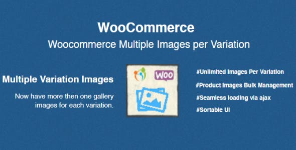 Woocommerce Multiple Images per Variation