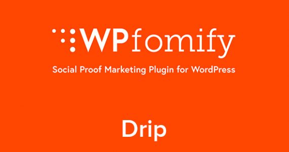 WPfomify – Drip Add-on