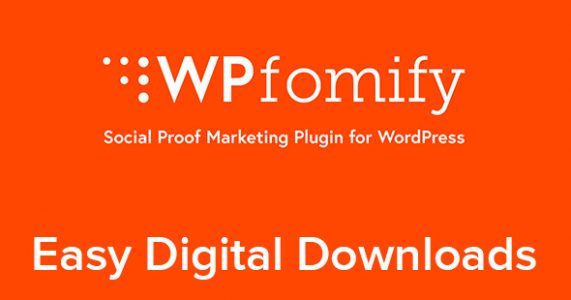 WPfomify – Easy Digital Downloads Add-on