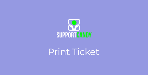 SupportCandy - Print Tickets