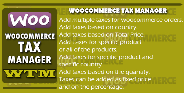 Woocommerce Tax Manager - WTM